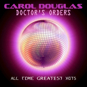 ดาวน์โหลดและฟังเพลง Doctor's Orders พร้อมเนื้อเพลงจาก Carol Douglas