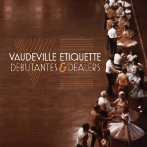 ดาวน์โหลดและฟังเพลง Blood & Bone พร้อมเนื้อเพลงจาก Vaudeville Etiquette
