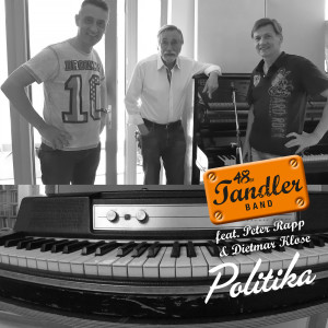 Dengarkan lagu Politika nyanyian 48er Tandler Band dengan lirik