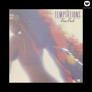 อัลบัม Bare Back ศิลปิน The Temptations