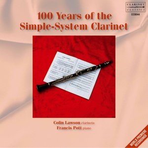 อัลบัม 100 Years of the Simple-System Clarinet ศิลปิน Francis Pott