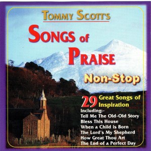 อัลบัม Tommy Scott's Songs of Praise ศิลปิน Tommy Scott