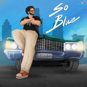 Album So Blue from Gurshabad