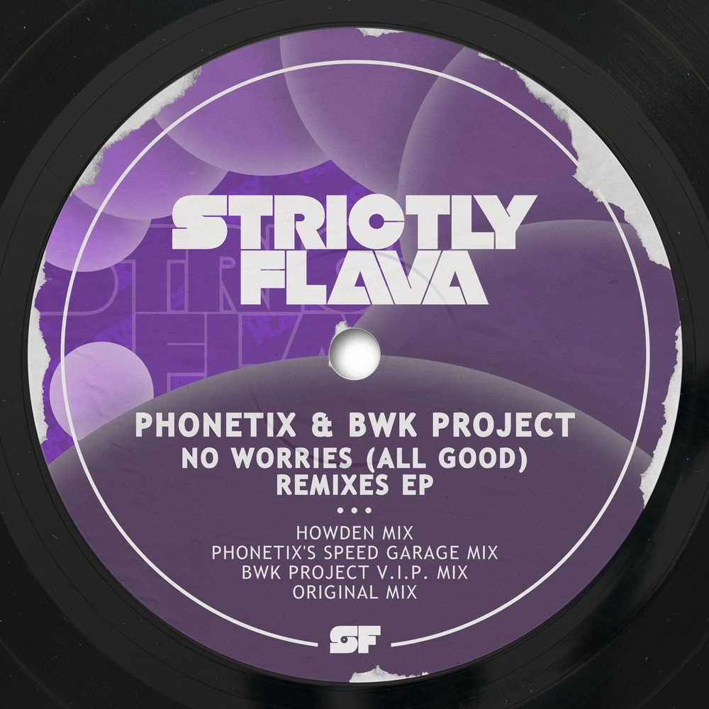 No Worries (All Good) (Original Mix)