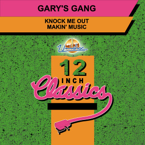 Listen to Makin' Music song with lyrics from Gary's Gang