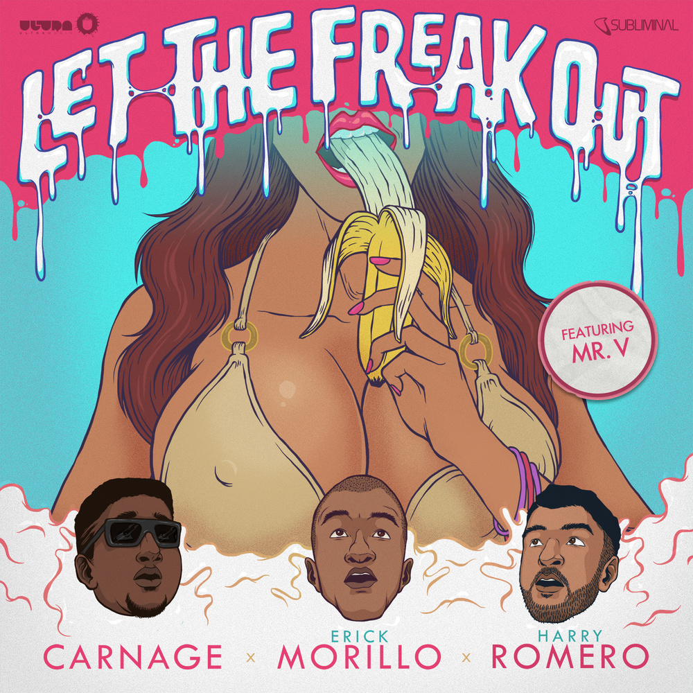 Let The Freak Out (Erick Morillo & Harry Romero Dirty Mix)