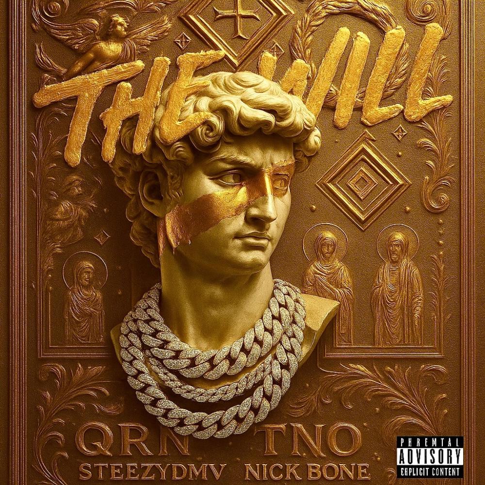 The Will (feat. SteezyDMV & Nick Bone) (Explicit)