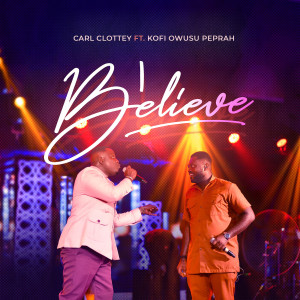 Carl Clottey的专辑I Believe