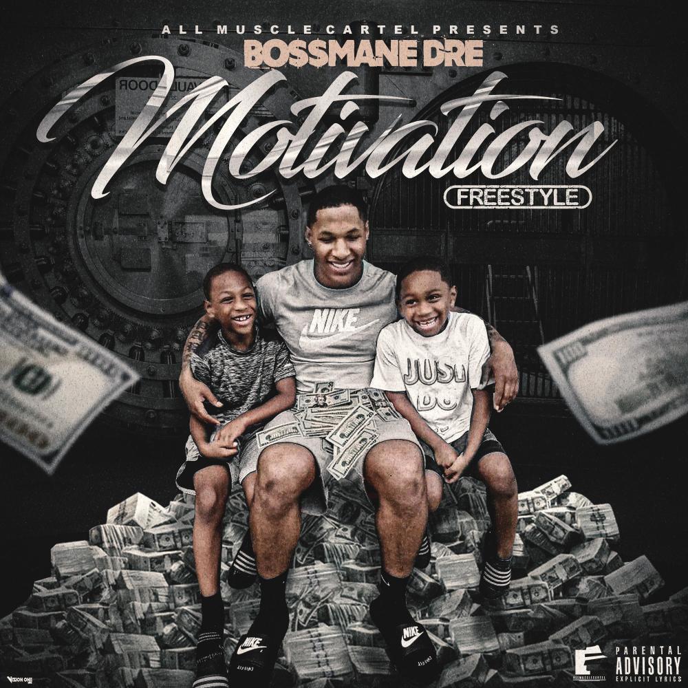Motivation (Freestyle) (Explicit)