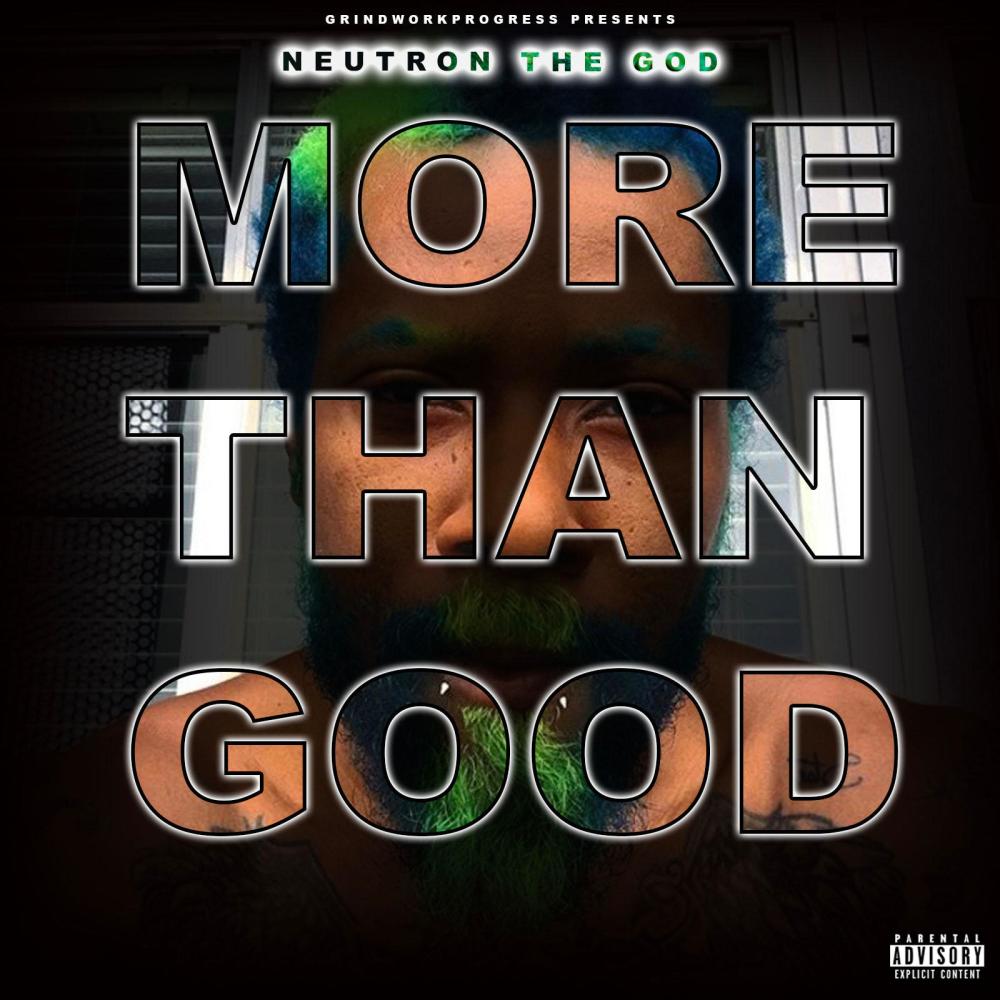More Than Good (Explicit)