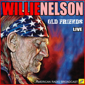 收聽Willie Nelson的City Of New Orleans (Live)歌詞歌曲