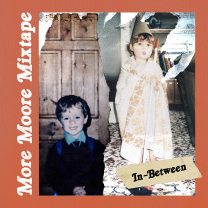 ดาวน์โหลดและฟังเพลง In-between พร้อมเนื้อเพลงจาก Lily Moore