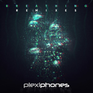 Listen to Breathing (L_Igh_T Remix) (L_iGH_T Remix) song with lyrics from Plexiphones