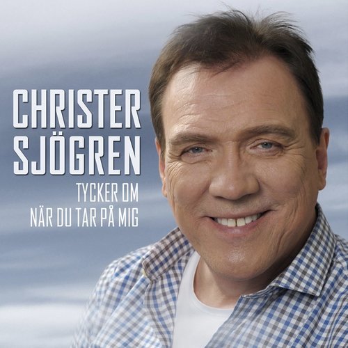 Tycker om när du tar på mig