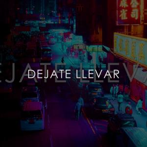 Dengarkan lagu Dejate Llevar nyanyian Shak-T dengan lirik