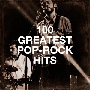 Album 100 Greatest Pop-Rock Hits from Génération Pop-Rock