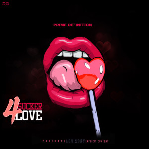 Album Sucker for Love (Clean) from Prime Definition