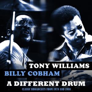Album A Different Drum (with Tony Williams & Ronnie Montrose) (Live) oleh Tony Williams