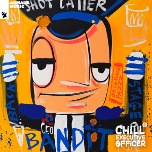 Chill Executive Officer的專輯Chill Executive Officer (CEO), Vol. 18 (Selected by Maykel Piron)