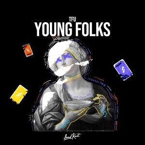 收聽TFU的Young Folks歌詞歌曲