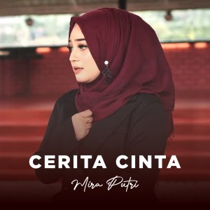 Album Cerita Cinta from MIRA PUTRI