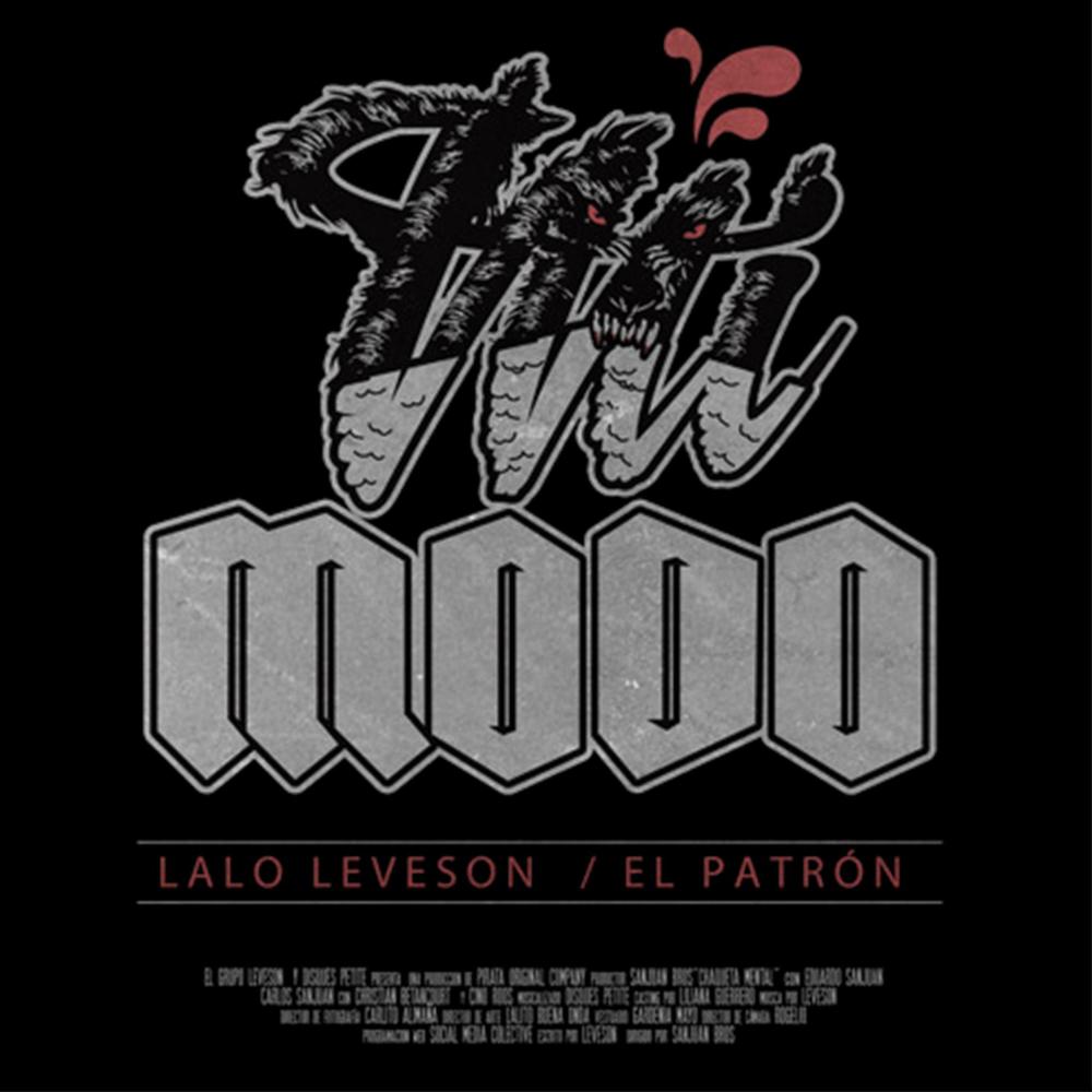 Mi Modo (feat. Leveson & El Patron) (Explicit)