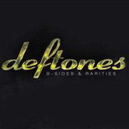 B-Sides & Rarities dari Deftones