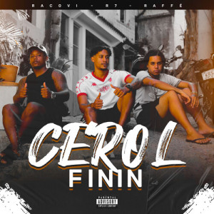 CEROL FININ (Explicit) dari Racovi oficial