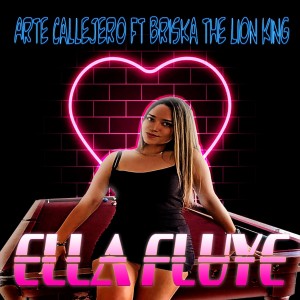 ดาวน์โหลดและฟังเพลง Ella Fluye พร้อมเนื้อเพลงจาก Arte Callejero