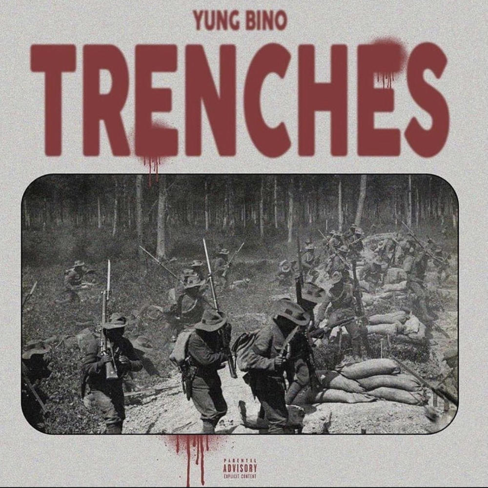 Trenches (Explicit)