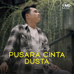 Defri Juliant的专辑Pusara Cinta Dusta