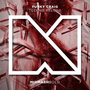 Album Techno Reload from Funky Craig