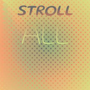 Album Stroll All from Various