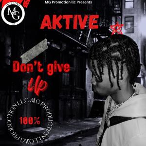 Aktive的專輯Don't Give Up