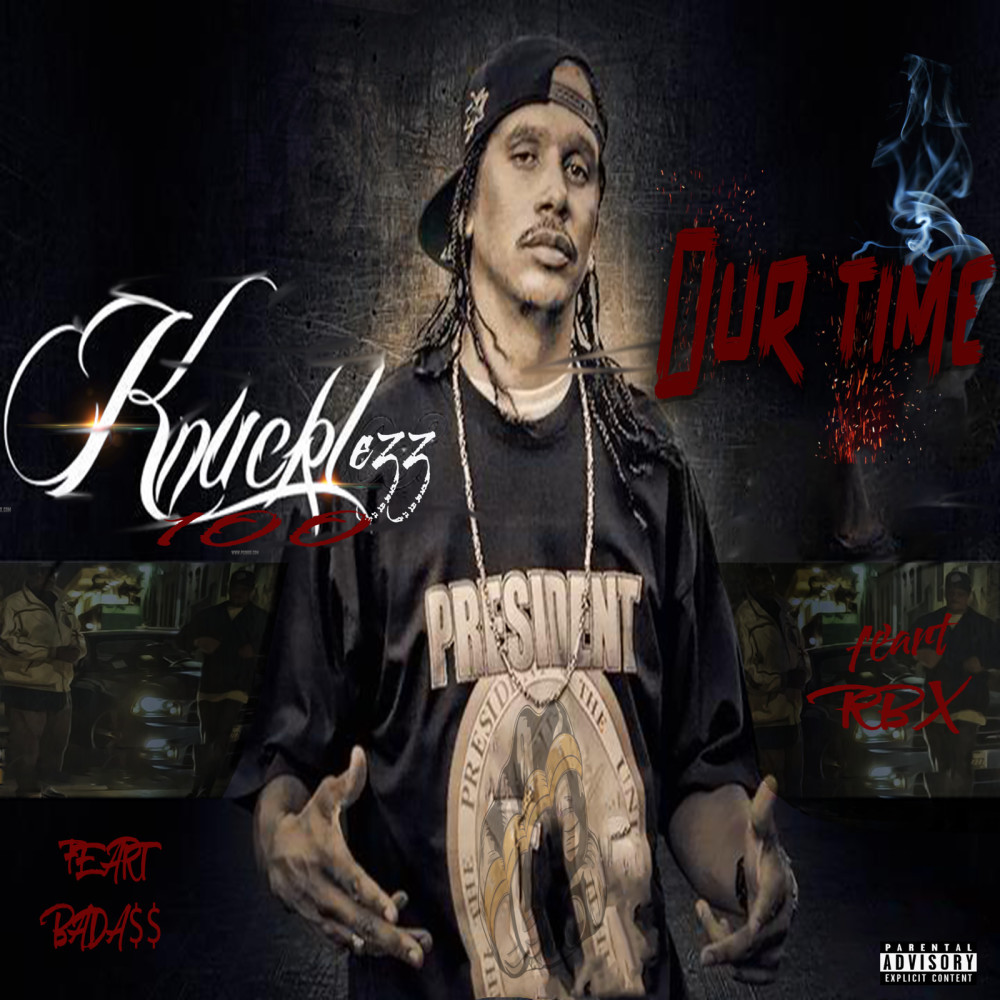 Our Time (Explicit)