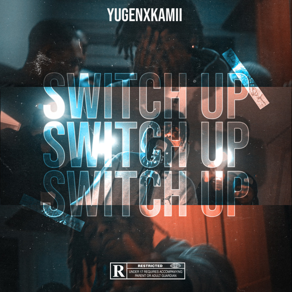 Switch Up (Explicit)