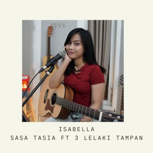 Isabella (Cover) dari Sasa Tasia