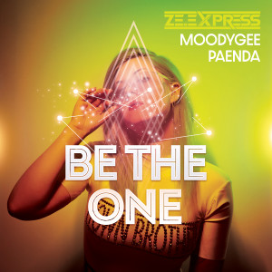 Dengarkan Be the One lagu dari ZE.Express dengan lirik