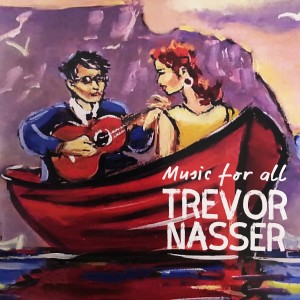 Trevor Nasser的專輯Music for All