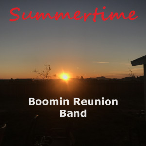 อัลบัม Summertime ศิลปิน Boomin Reunion Band