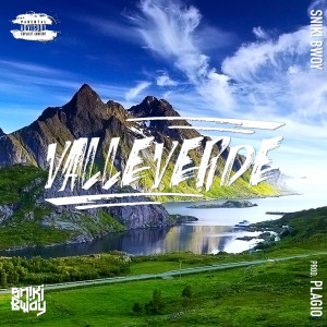 Listen to Valleverde (Explicit) song with lyrics from Sniki Bwoy