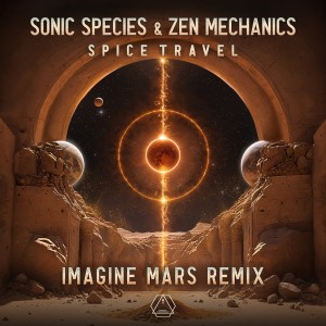 อัลบัม Spice Travel (Imagine Mars Remix) ศิลปิน Sonic Species
