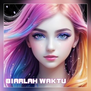 Keykey的專輯BIARLAH WAKTU