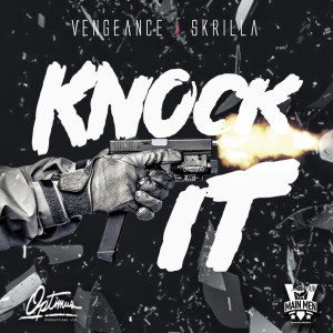 Album Knock It from Vengeance