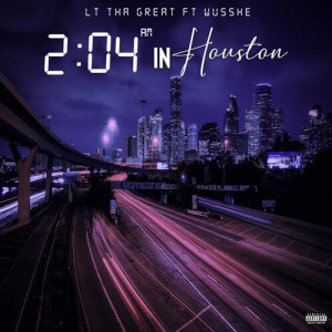 Wusshe的專輯2:04am in Houston (Explicit)