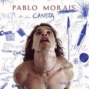 收聽Pablo Morais的Caneta歌詞歌曲