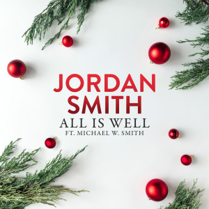 收聽Jordan Smith的All Is Well歌詞歌曲