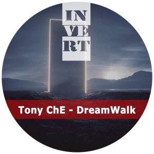 Listen to Dreams Come True song with lyrics from Tony ChE