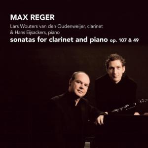 Lars Wouters van den Oudenweijer的專輯Reger: Sonatas for Clarinet and Piano, Op. 107 & 49