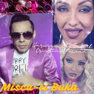 Listen to Misca-ti Buka song with lyrics from Narcisa